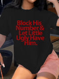 Block Him Tee