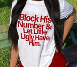 Block Him Tee