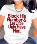 Block Him Tee