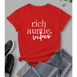 Rich Auntie Vibes Tee